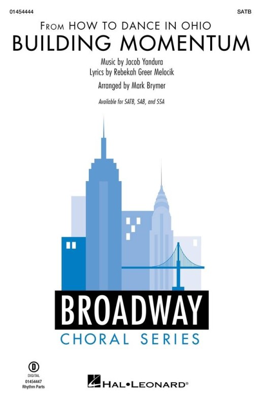 Building Momentum (from How to Dance in Ohio)&nbsp;&nbsp;Gemischter Chor mit Begleitung&nbsp;&nbsp;Chorpartitur