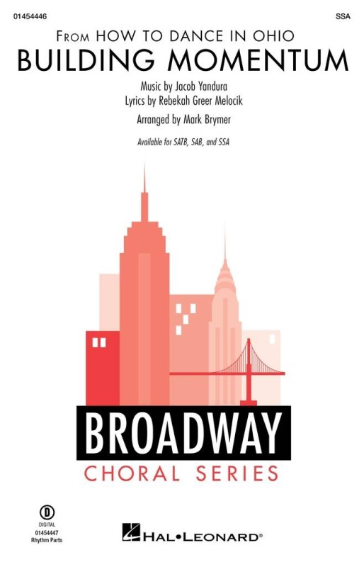 Building Momentum (from How to Dance in Ohio)&nbsp;&nbsp;Frauenchor mit Begleitung&nbsp;&nbsp;Chorpartitur