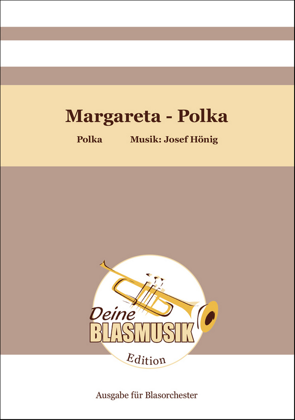 Margareta-Polka&nbsp;&nbsp;Blasorchester&nbsp;&nbsp;Direktion + Stimmen