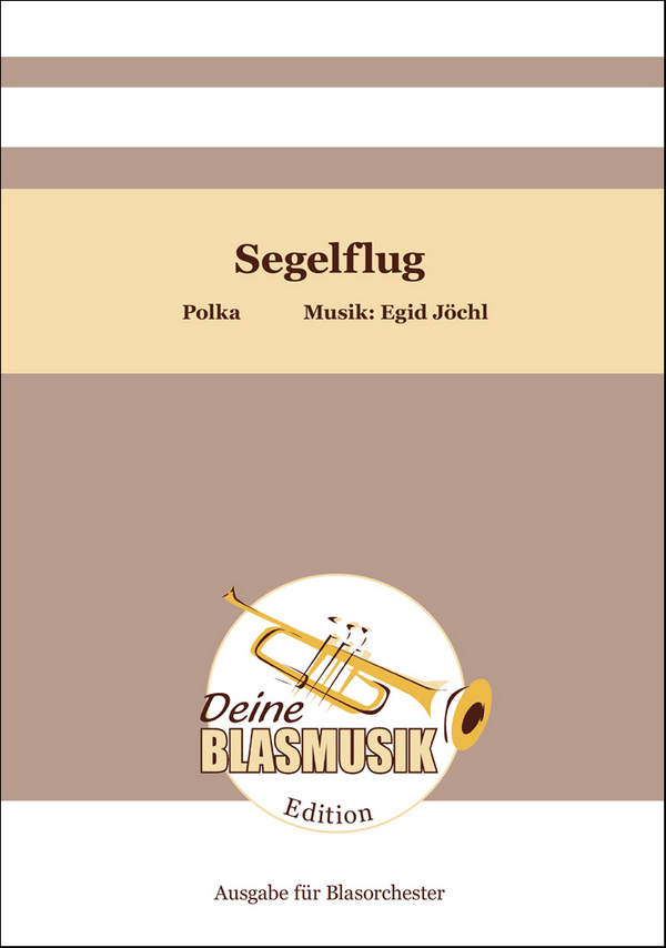 Segelflug&nbsp;&nbsp;Blasorchester&nbsp;&nbsp;Direktion + Stimmen