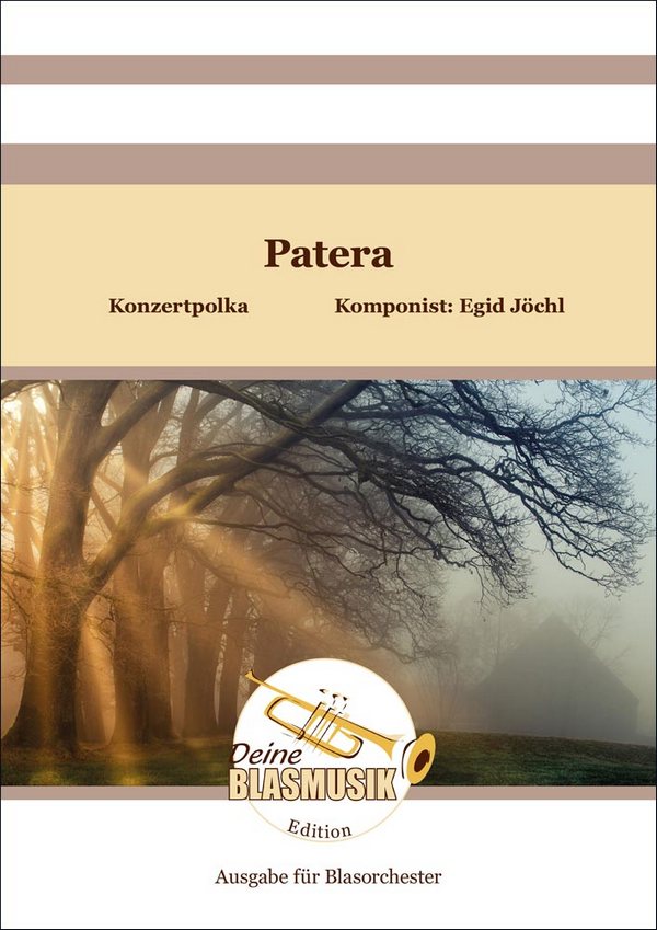 Patera&nbsp;&nbsp;Blasorchester&nbsp;&nbsp;Direktion + Stimmen