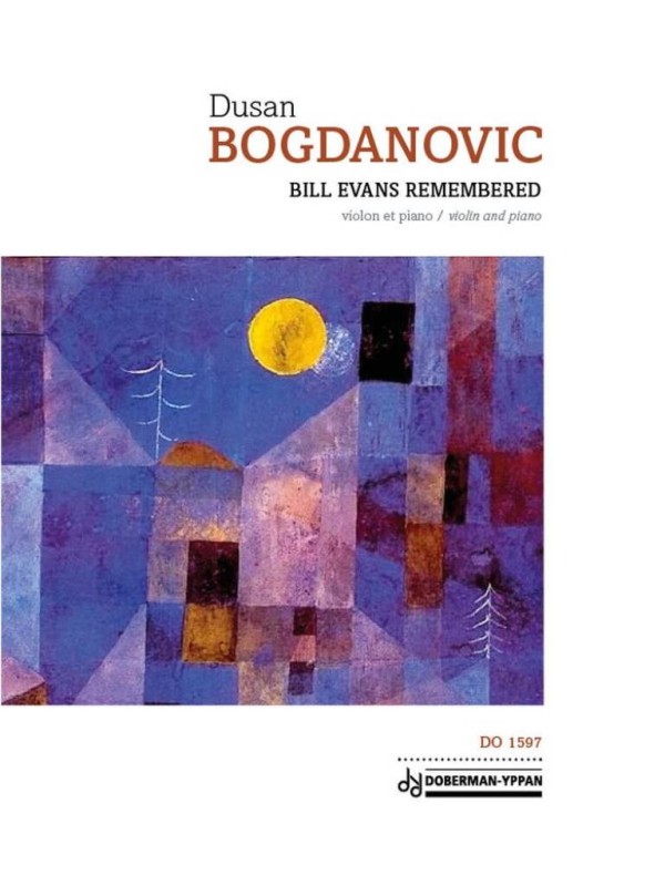 Bill Evans Remembered&nbsp;&nbsp;pour violon et piano&nbsp;&nbsp; 