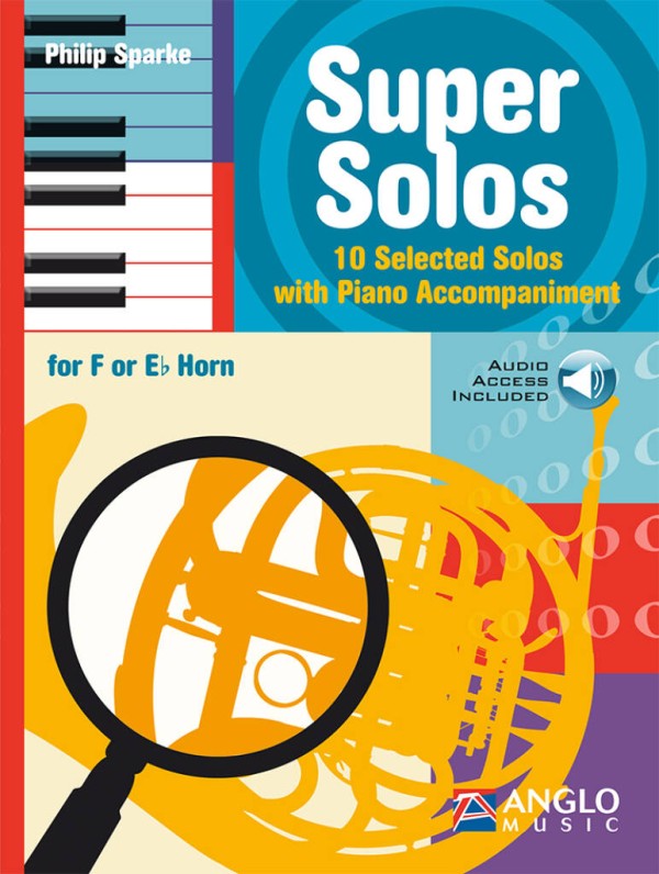 Super Solos  Horn mit Begleitung  Buch,  Einzelstimme und Online-Audio