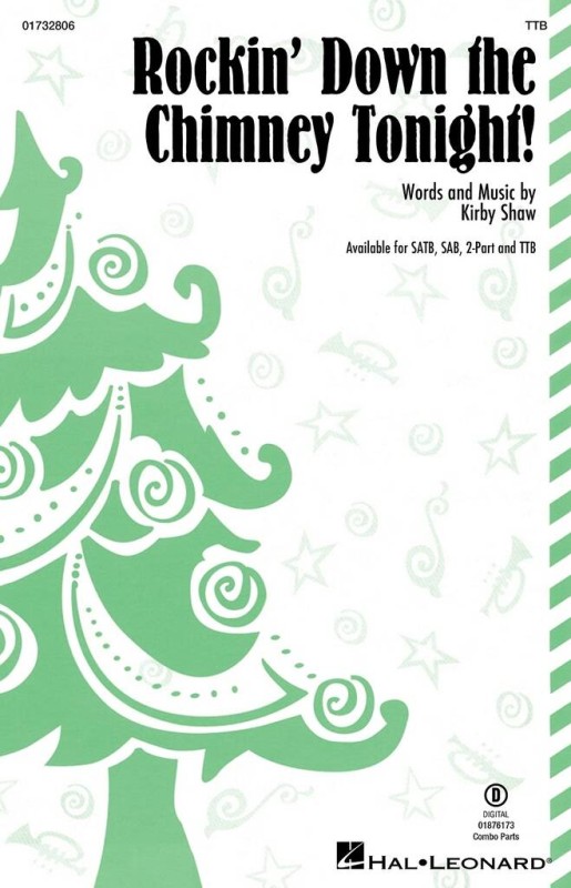 Rockin' Down the Chimney Tonight!&nbsp;&nbsp;Männerchor mit Begleitung&nbsp;&nbsp;Chorpartitur