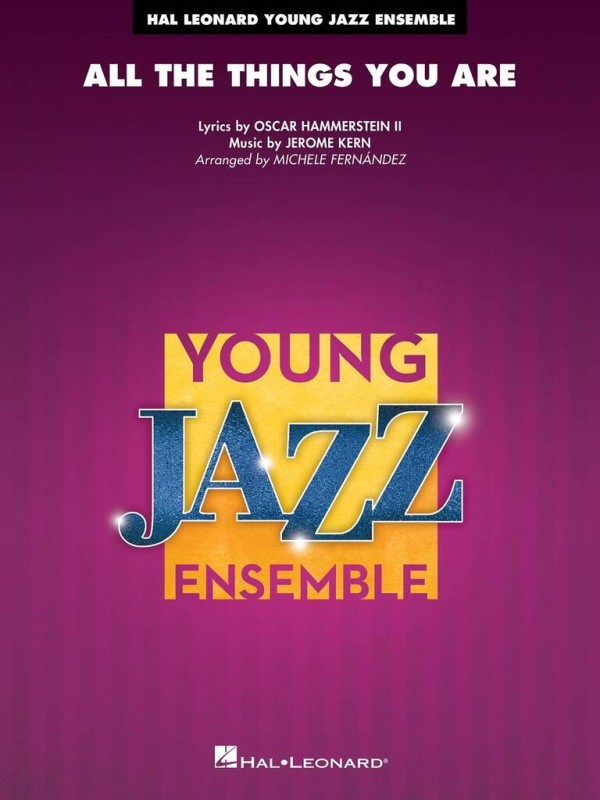 All the Things You Are&nbsp;&nbsp;Jazz Ensemble&nbsp;&nbsp;Partitur und Stimmen