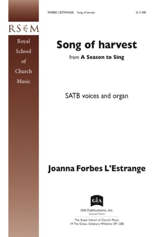 Song of Harvest&nbsp;&nbsp;Gemischter Chor mit Klavier/Orgel&nbsp;&nbsp;Chorpartitur