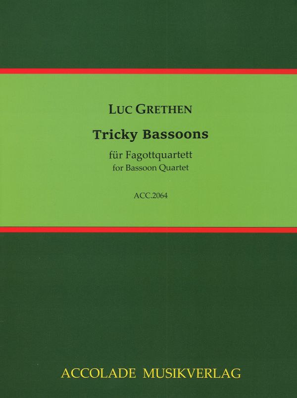 Tricky Bassoons  für Fagottquartett  Partitur und Stimmen