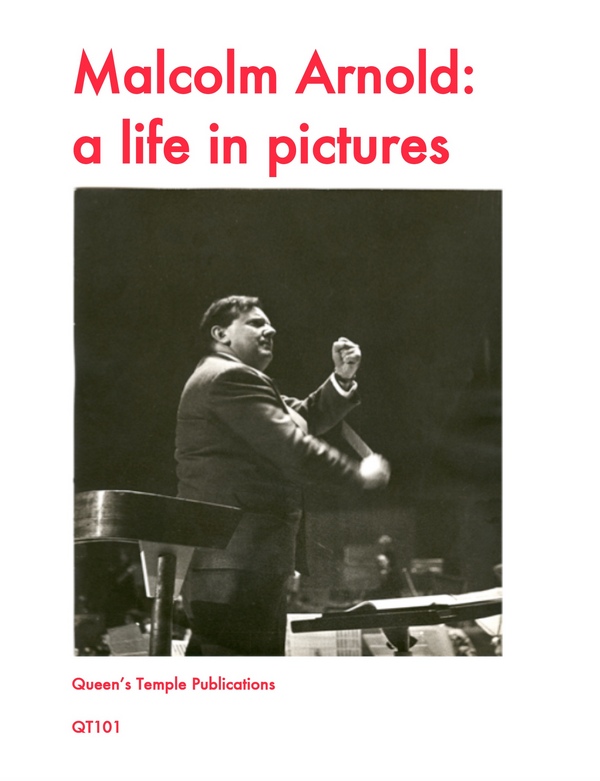 Malcolm Arnold: A Life in Pictures&nbsp;&nbsp;&nbsp;&nbsp;