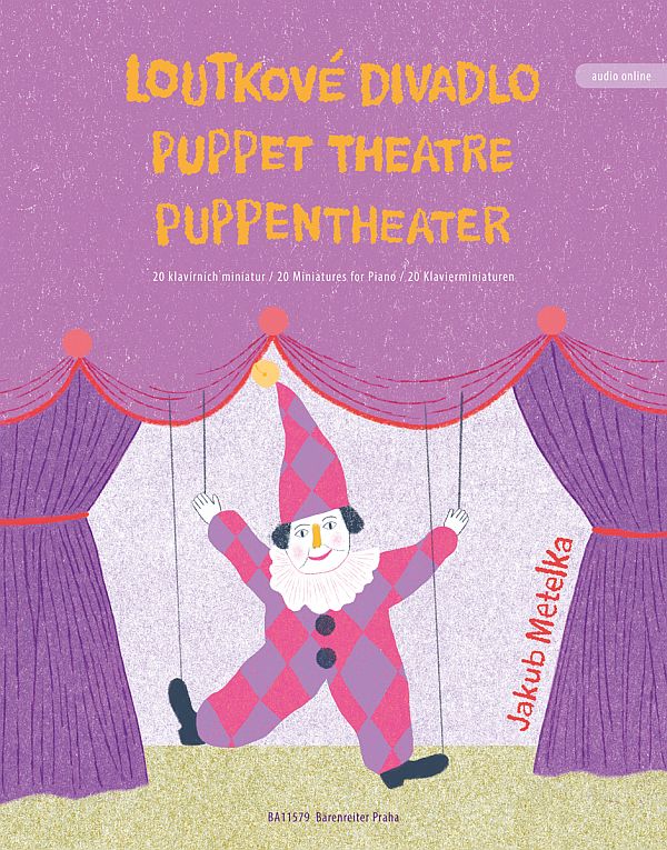 Loutkové divadlo (Puppet Theatre, Puppentheater) (+Online-Audio)&nbsp;&nbsp;für Klavier&nbsp;&nbsp; 