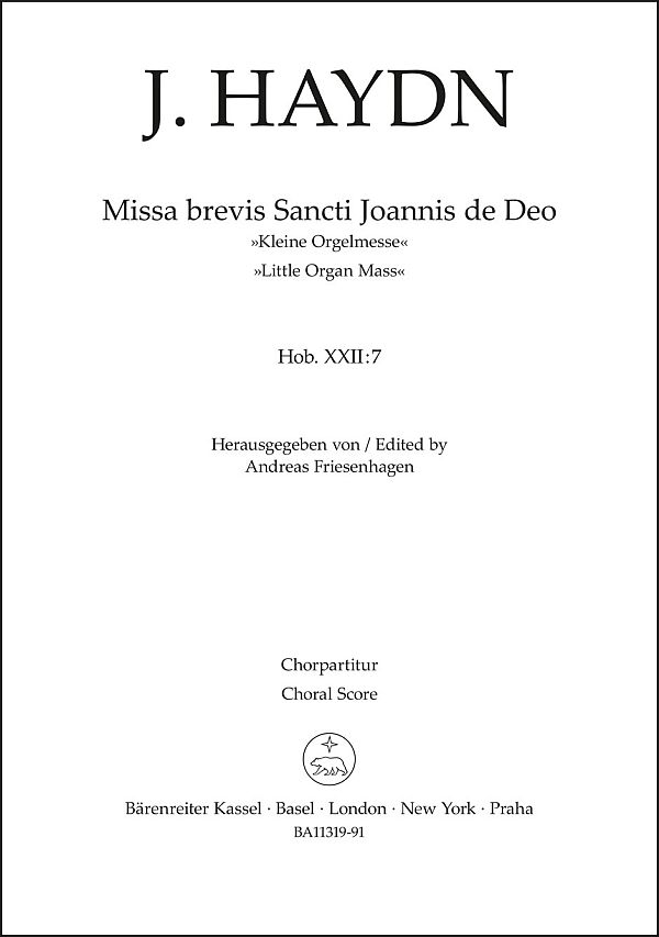 Missa brevis Sancti Joannis de Deo Hob. XXII:7 'Kleine Orgelmesse'&nbsp;&nbsp;für Solo (S), gem Chor und Orchester&nbsp;&nbsp;Chorpartitur