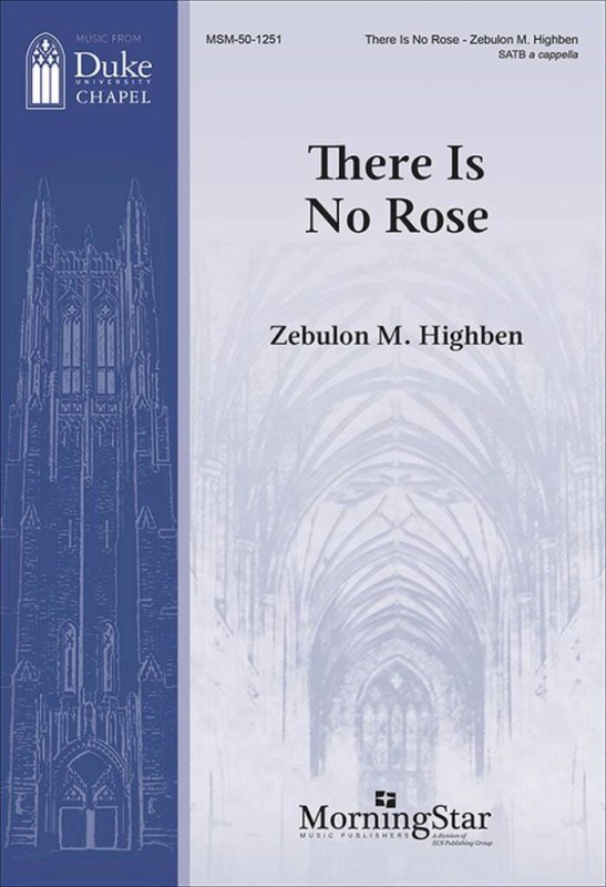 There Is No Rose  Gemischter Chor A cappella  Chorpartitur
