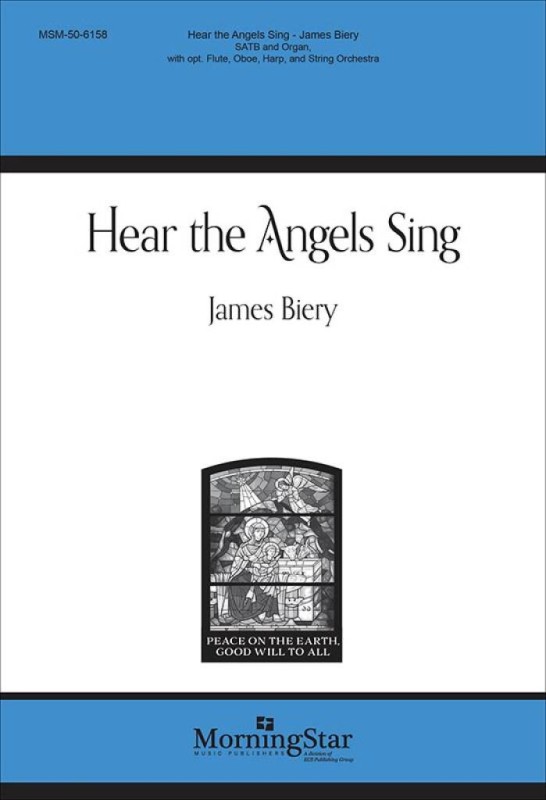 Hear the Angels Sing&nbsp;&nbsp;Gemischter Chor mit Ensemble&nbsp;&nbsp;Partitur