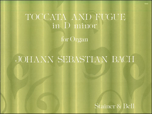 Toccata and Fugue in D minor&nbsp;&nbsp;Organ&nbsp;&nbsp;