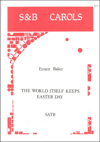 The World itself keeps Easter Day&nbsp;&nbsp;SATB&nbsp;&nbsp;