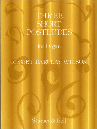Three Short Postludes&nbsp;&nbsp;Organ&nbsp;&nbsp;