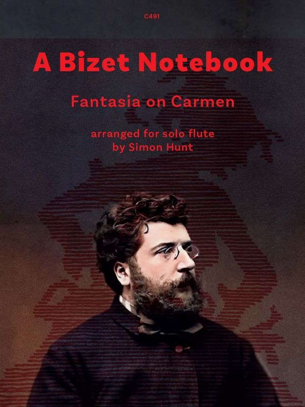 A Bizet Notebooka Fantasia on Carmen  Flute  