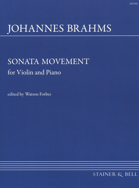 Sonata Movement (Sonatensatz, 1853) with Piano&nbsp;&nbsp;Violin and Piano&nbsp;&nbsp;