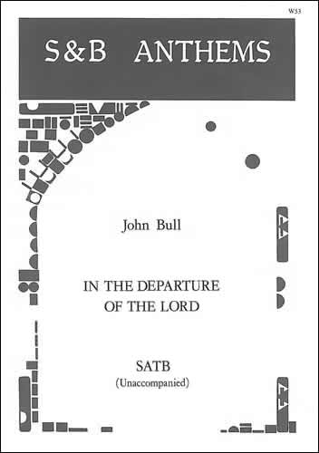 In the departure of the Lord  SATB unaccompanied  