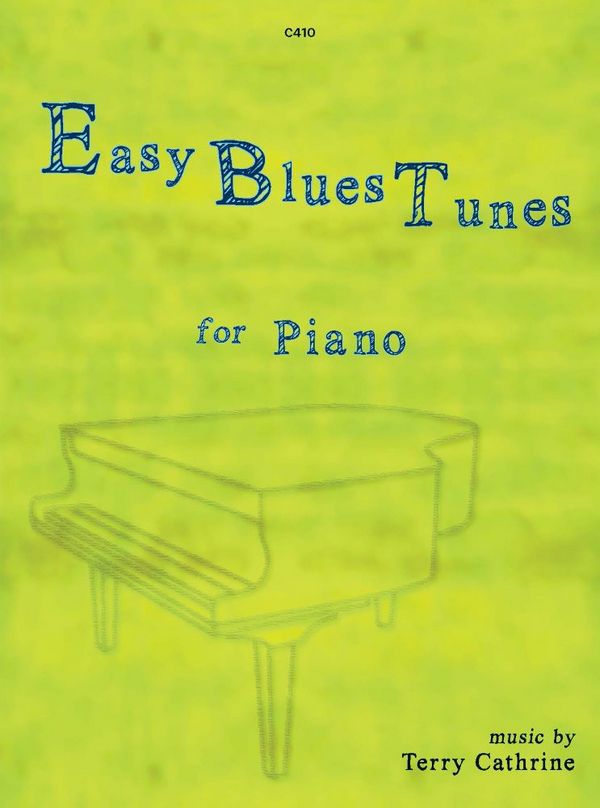 Easy Blues Tunes. Piano  Piano  