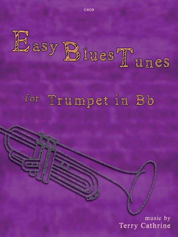Easy Blues Tunes. Trumpet  Trumpet  