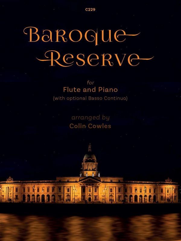 Baroque Reserve: arr. Flute & Piano (opt. continuo)  Flute & Piano  
