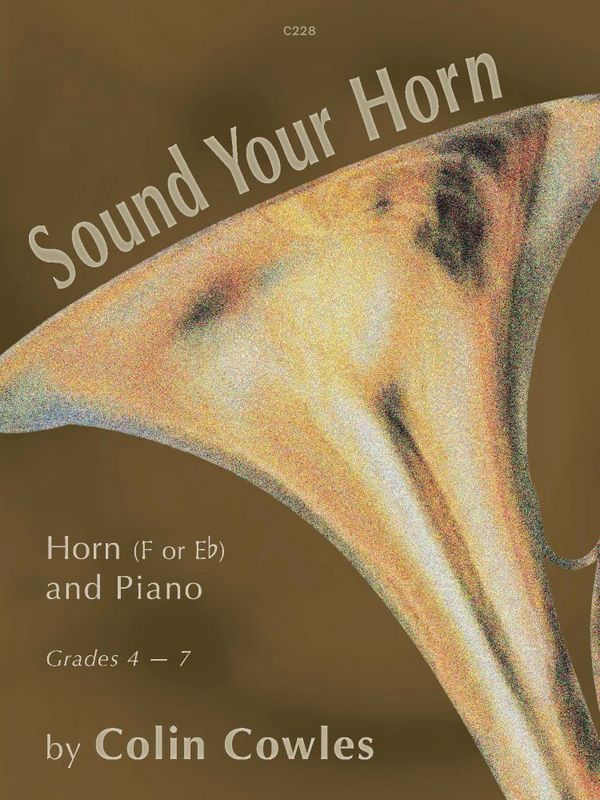 Sound Your Horn (E flat or F Horn)  E flat Tenor Horn or F Horn & Piano  