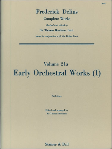 Early Orchestral Works: I  Full Score  