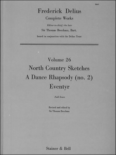 North Country Sketches. Dance Rhapsody No. 2 and Eventyr&nbsp;&nbsp;Full Score&nbsp;&nbsp;