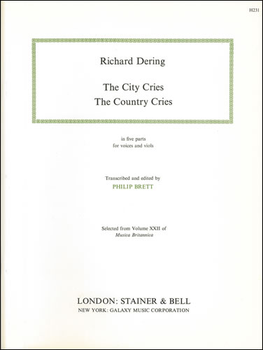 The City Cries, The Country Cries&nbsp;&nbsp;For 5-part voices and viols&nbsp;&nbsp;
