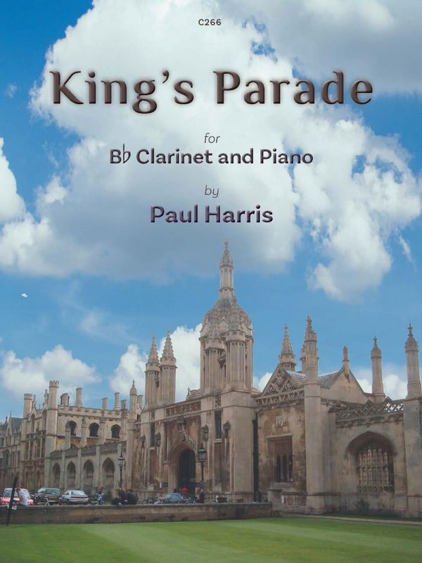 Kings Parade. Clarinet & Piano&nbsp;&nbsp;Clarinet and Piano&nbsp;&nbsp;