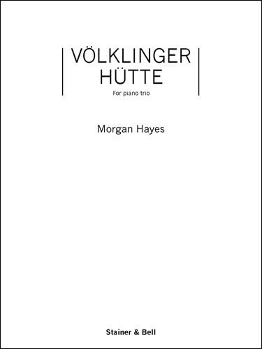 Volklinger Hutte. Violin, Cello & Piano&nbsp;&nbsp;Piano Trio&nbsp;&nbsp;