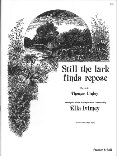 Still the lark finds repose (E flat - A flat (B flat))&nbsp;&nbsp;Voice & Piano&nbsp;&nbsp;