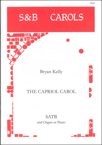 The Capriol Carol&nbsp;&nbsp;SATB and Organ&nbsp;&nbsp;