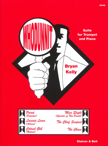 Whodunnit. Suite for Trumpet and Piano&nbsp;&nbsp;Trumpet & Piano&nbsp;&nbsp;
