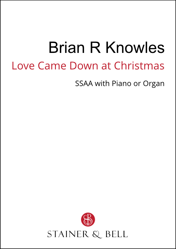 Love came down at Christmas (SSAA)&nbsp;&nbsp;SSAA&nbsp;&nbsp;