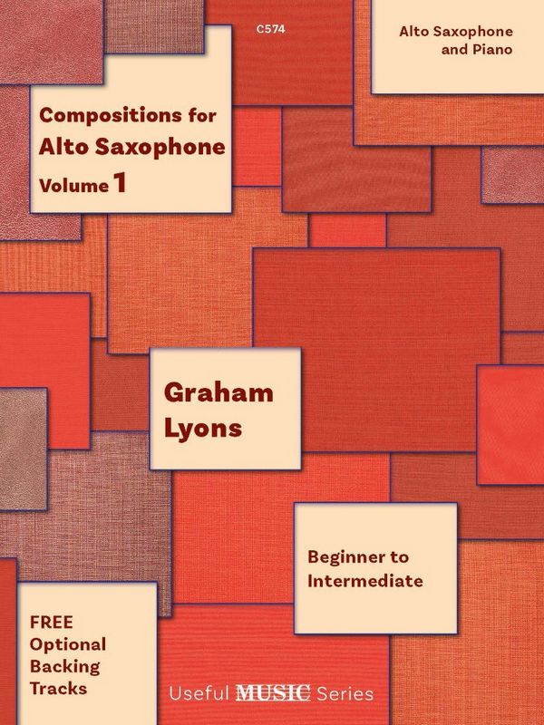 Compositions for Alto Saxophone, Vol. 1&nbsp;&nbsp;Saxophone&nbsp;&nbsp;