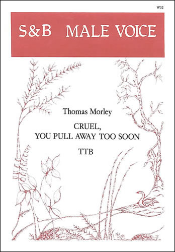 Cruel, you pull away too soon  TTB  