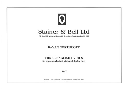 Three English Lyrics  Soprano, B flat Clarinet, Viola and Double Bass  