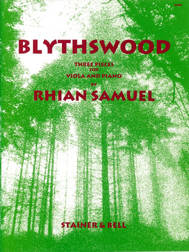 Blythswood. Three pieces for Viola and Piano  Viola and Piano  