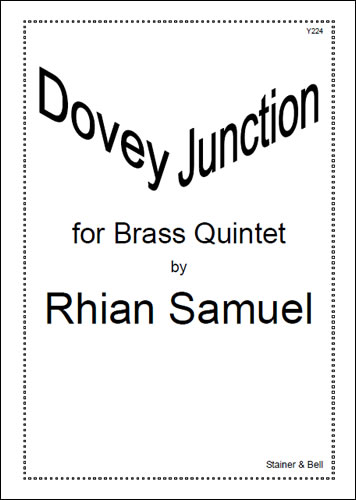 Dovey Junction. Brass Quintet  Brass Quintet  