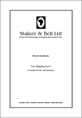 Trio: Stepping Out II for Clarinet, Viola and Piano  Clarinet, Viola & Piano  