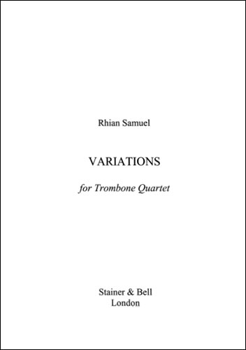 Variations for Trombone Quartet  Trombone Quartet  