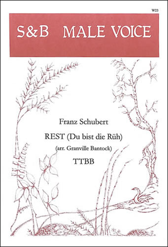Rest ('Du bist die Rüh')&nbsp;&nbsp;TTBB unaccompanied&nbsp;&nbsp;