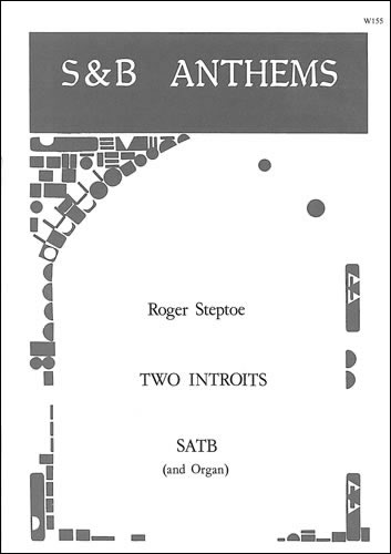 Two Introits&nbsp;&nbsp;SATB and organ&nbsp;&nbsp;
