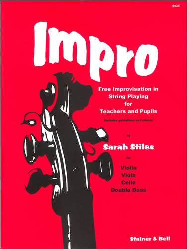 Impro. Free Improvisation for String Playing  Strings  