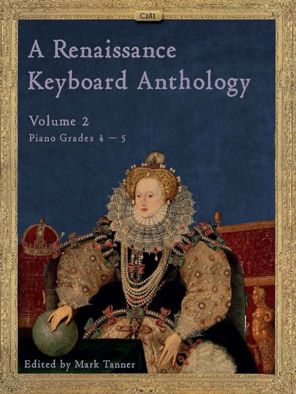 A Renaissance Keyboard Anthology. Volume 2  Keyboard  