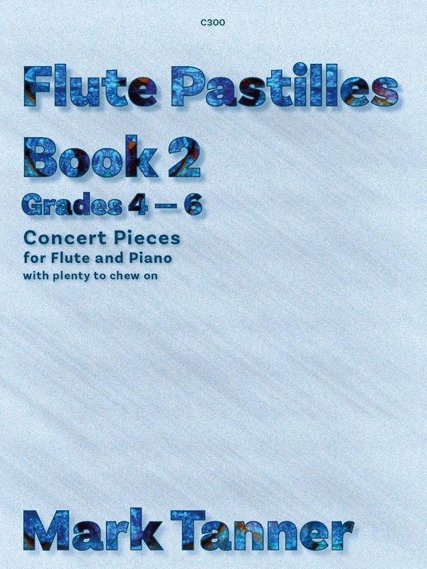 Flute Pastilles. Book 2  Flute  