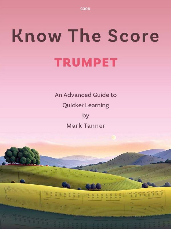 Know the Score for Trumpet  Trumpet  