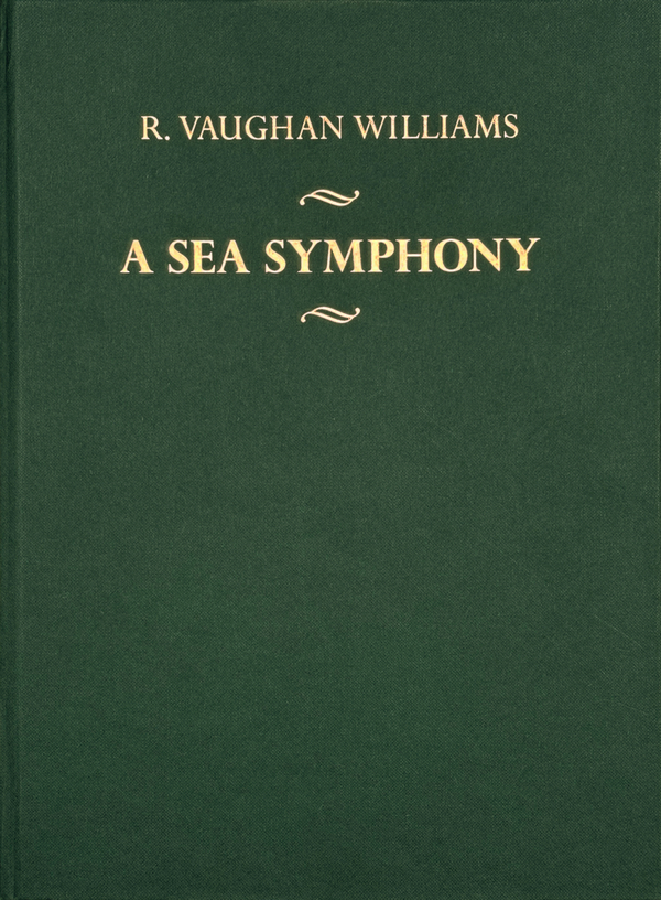 A Sea Symphony. Critical Edition Full Score  SATB, S & Ba solo and orchestra  