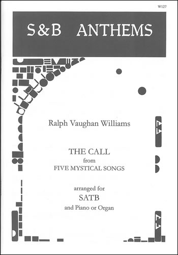 The Call&nbsp;&nbsp;SATB and piano or organ&nbsp;&nbsp;